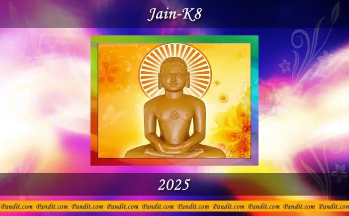 Jain K8 Calendar 2025 โ Pandit.com