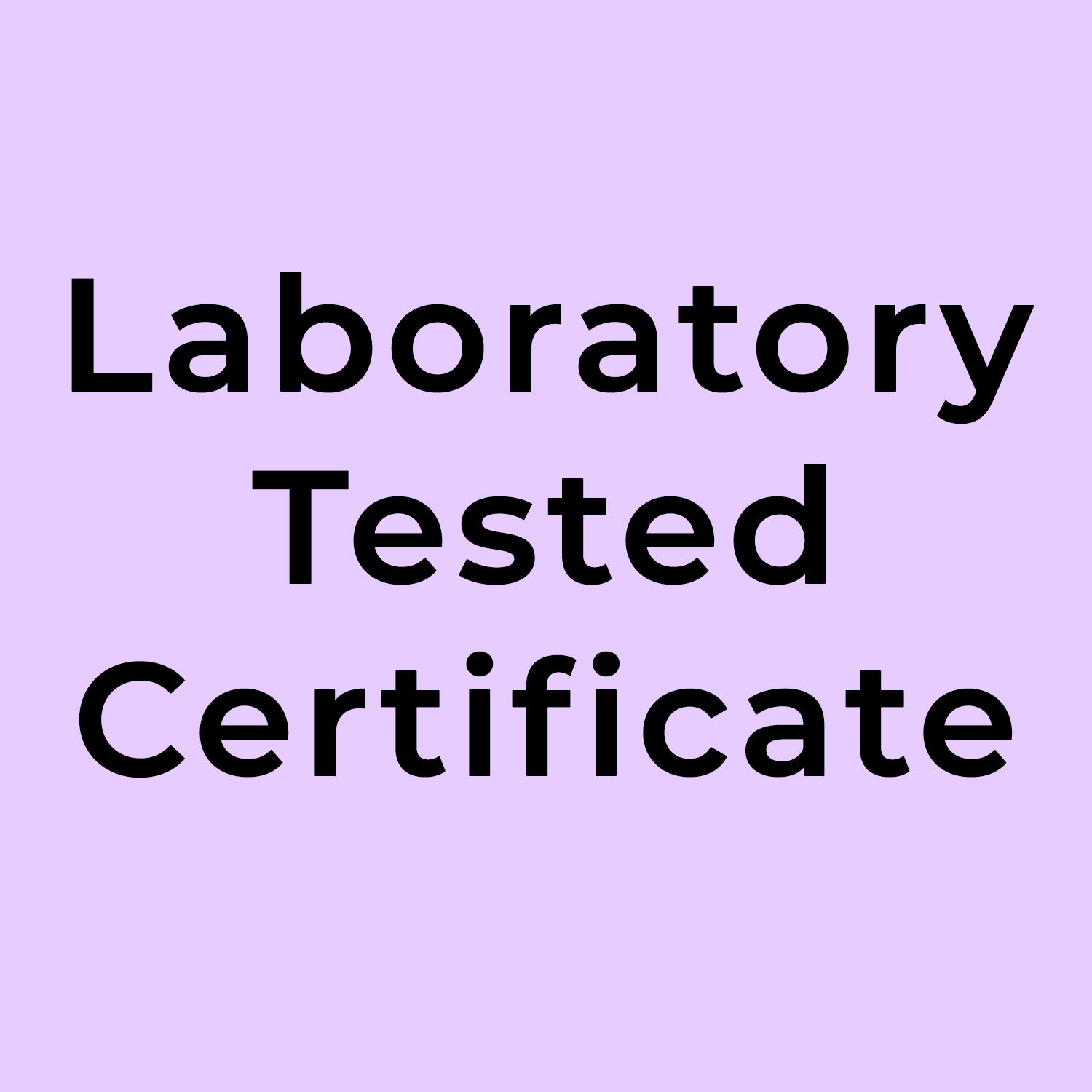 Laboratory Tested Certificate