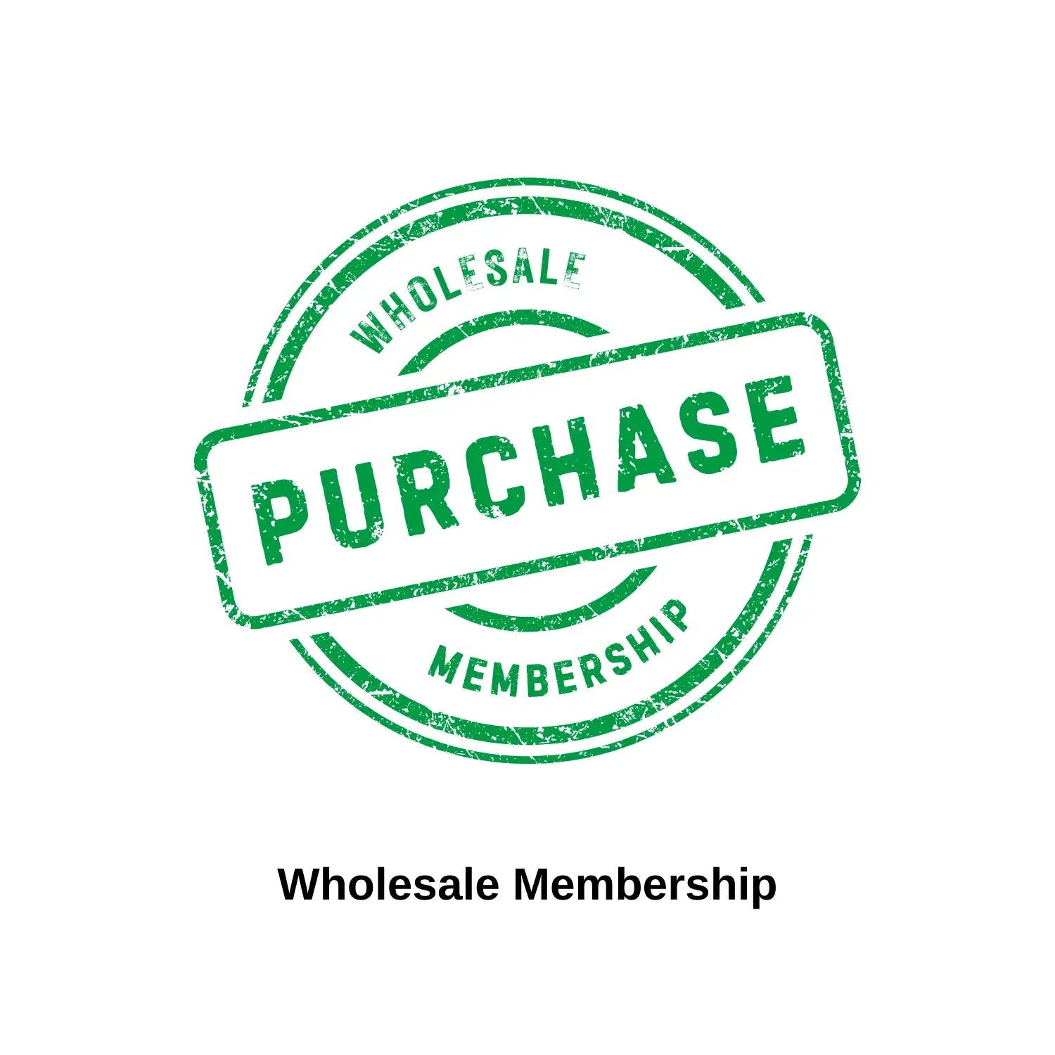 Wholesale Membership