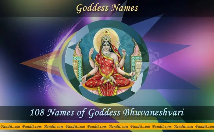 Bhuvanesh Goddess Bhuvaneshvari Names - Pandit.com