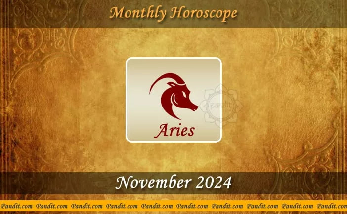 Aries Monthly Horoscope For November 2024