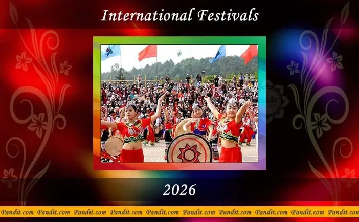 Festivals Around the World 2026 โ Pandit.com