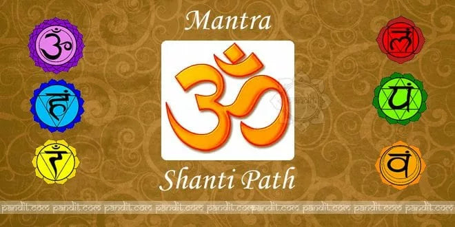 What are Shanti Path Mantra in hindi and english