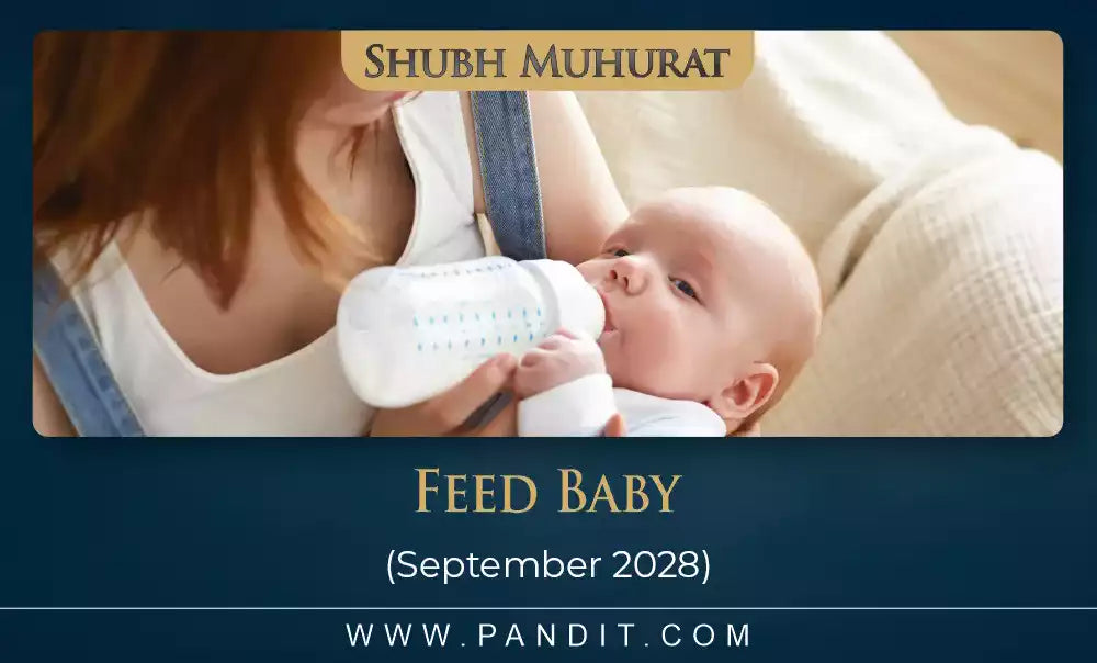 Shubh Muhurat For Annaprashan September 2028