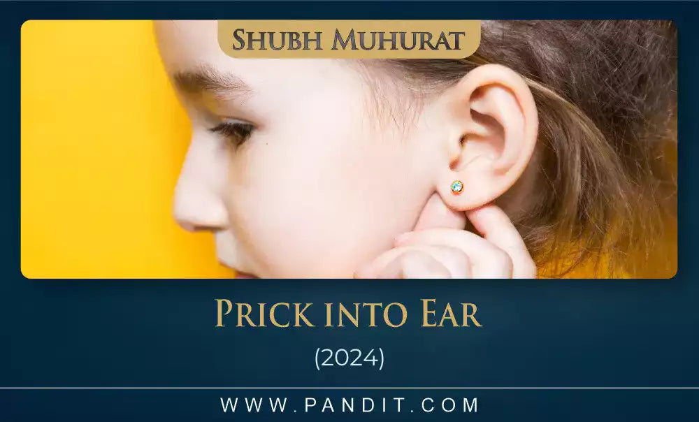 Shubh Muhurat For Karnavedha 2024