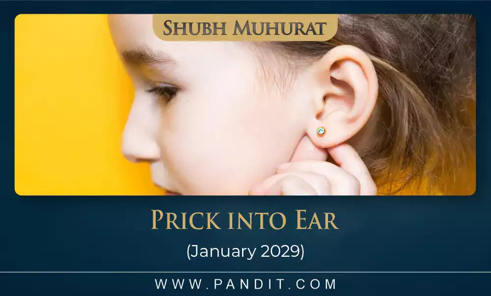 Shubh Muhurat For Karnavedha January 2029