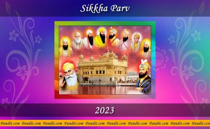 Sikh Festivals 2023 - Pandit.com
