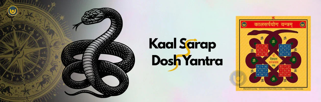 Worship Kaal Sarap Dosh Yantra: A Spiritual Shield For Rahu-Ketu Imbalance