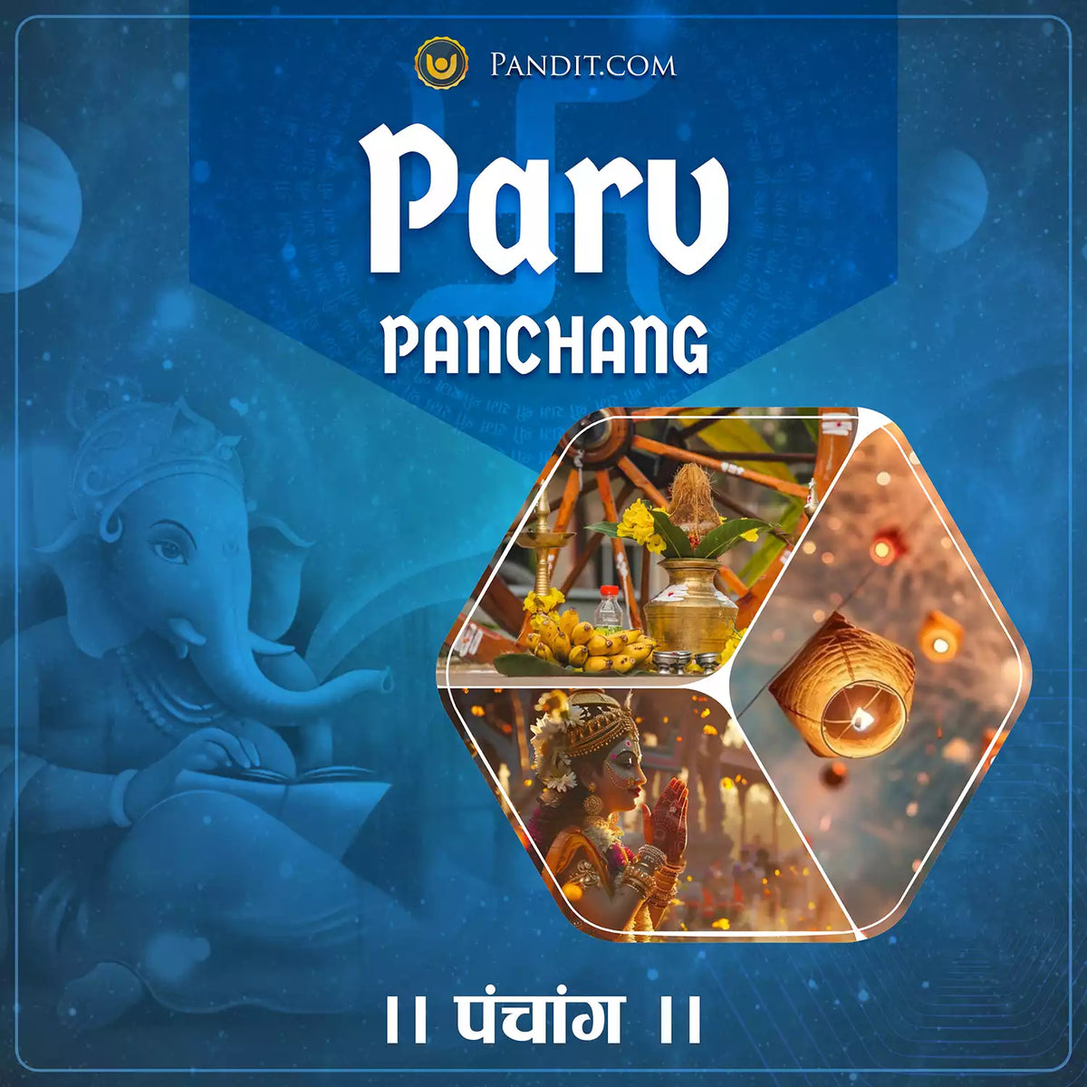 Parv Image Celebrate Festivals with Significance – Pandit.com - Pandit.com