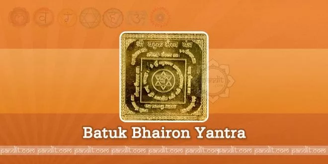 Batuk Bhairon Yantra