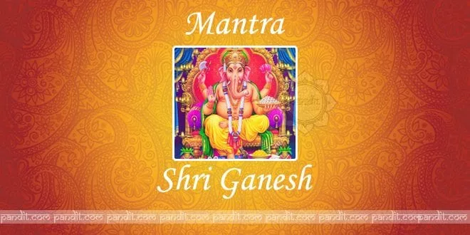 What are Ganapati Mantra hindi english