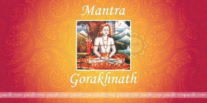 What are Gorakhnath Mantra hindi english