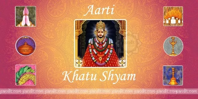 Khatu Shyam Aarti