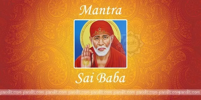 What are Shirdi Sai Baba Mantra