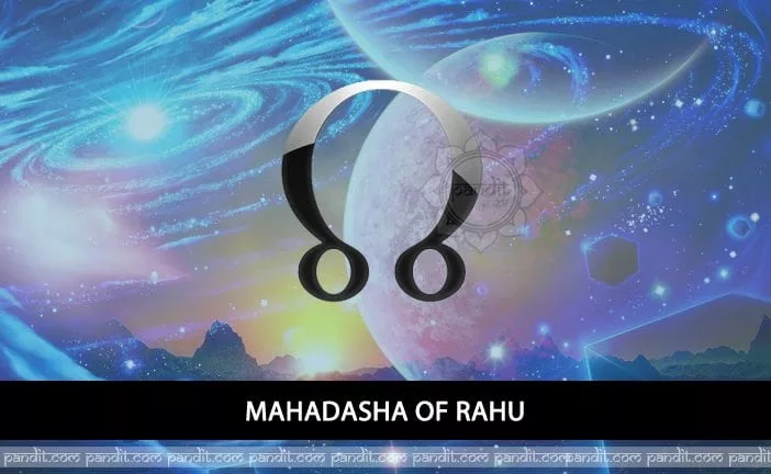 Mahadasha of Rahu