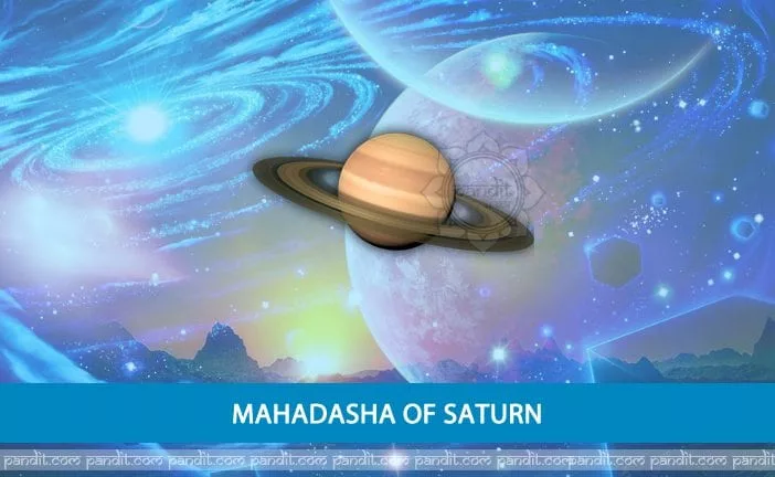 Mahadasha of Saturn