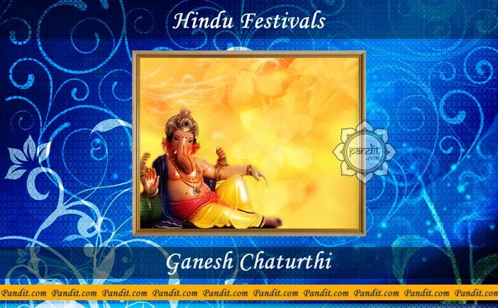 About Ganesh Chaturthi and its rituals