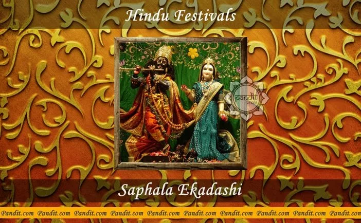 What are the benefits to observe Saphala Ekadashi fast