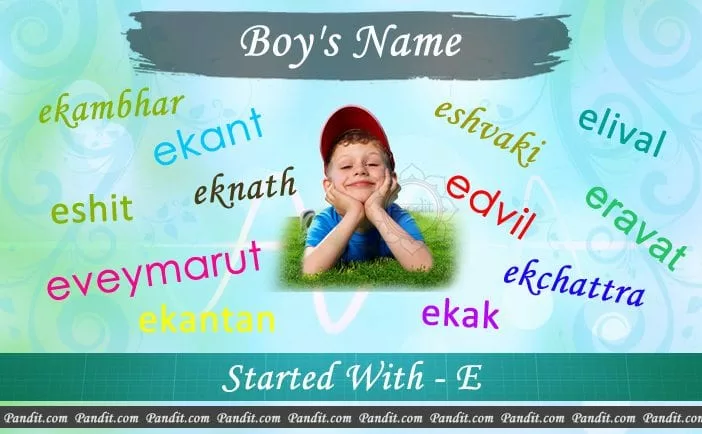 Indian Boy Names Starting With E