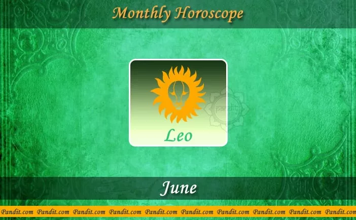 Leo monthly horoscope June 2016