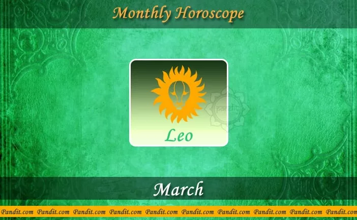 Leo monthly horoscope March 2016