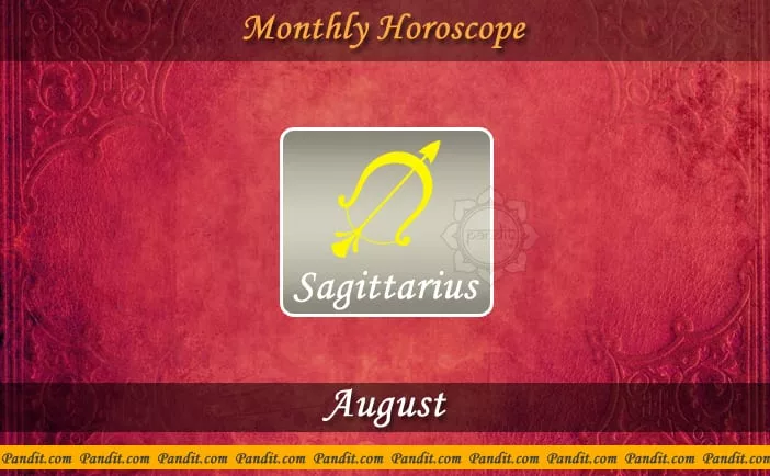 Sagittarius monthly horoscope August 2016