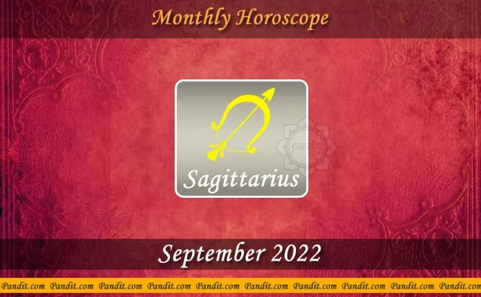 Sagittarius Monthly Horoscope For September 2022
