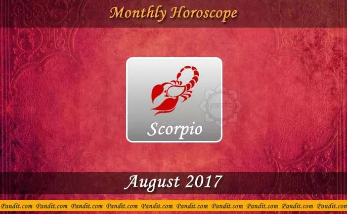 Scorpio Monthly Horoscope For August 2017