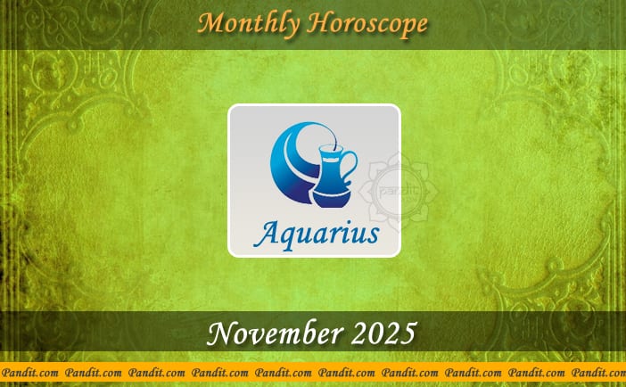 Aquarius Monthly Horoscope For November 2025
