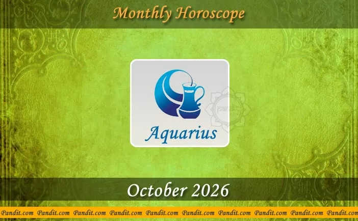 Aquarius Monthly Horoscope For October 2026