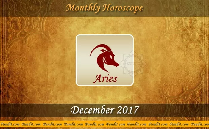 Aries Monthly Horoscope For December 2017