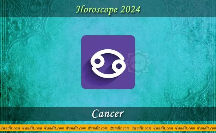 Cancer Yearly Horoscope For 2024