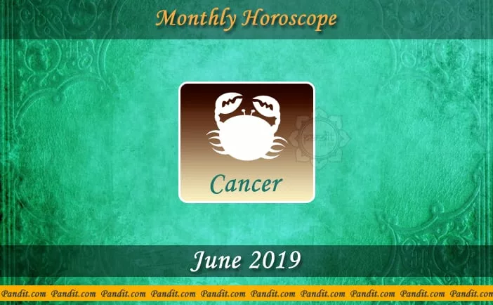 Cancer Monthly Horoscope For June 2019