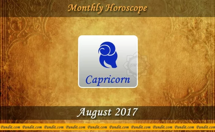 Capricorn Monthly Horoscope For August 2017