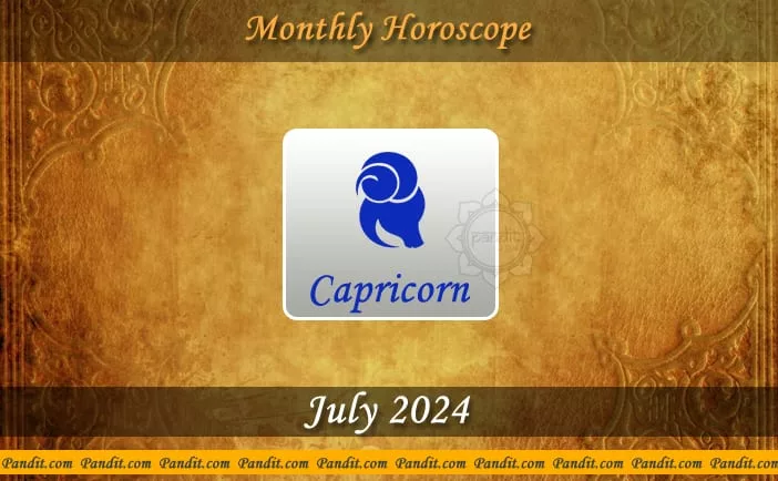 Capricorn Monthly Horoscope For July 2024