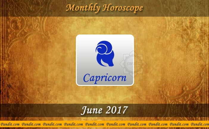 Capricorn Monthly Horoscope For June 2017