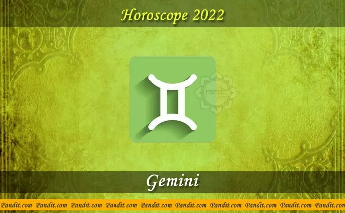 Gemini Yearly Horoscope For 2022