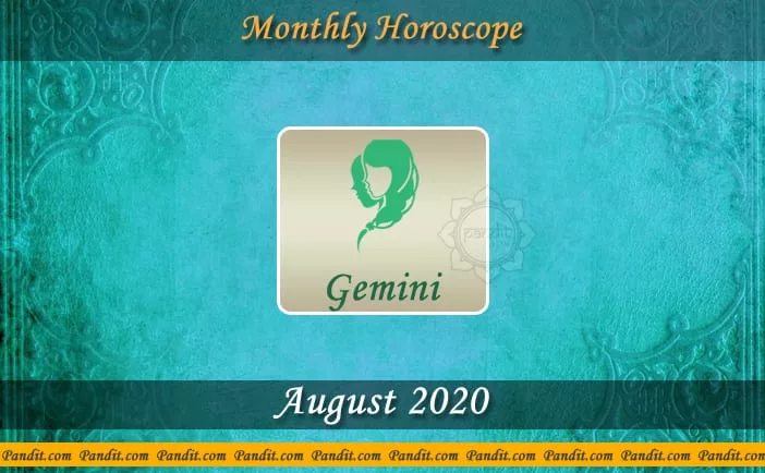 Gemini Monthly Horoscope For August 2020