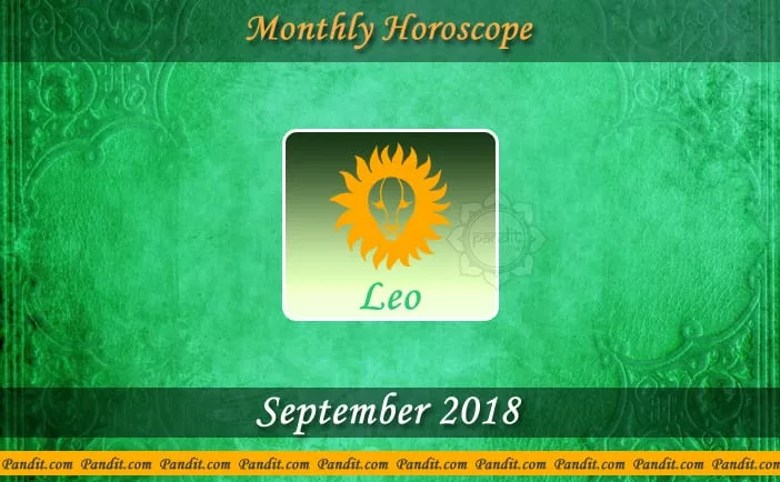 Leo Monthly Horoscope For September 2018