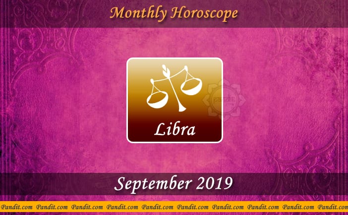 Libra Monthly Horoscope For September 2019