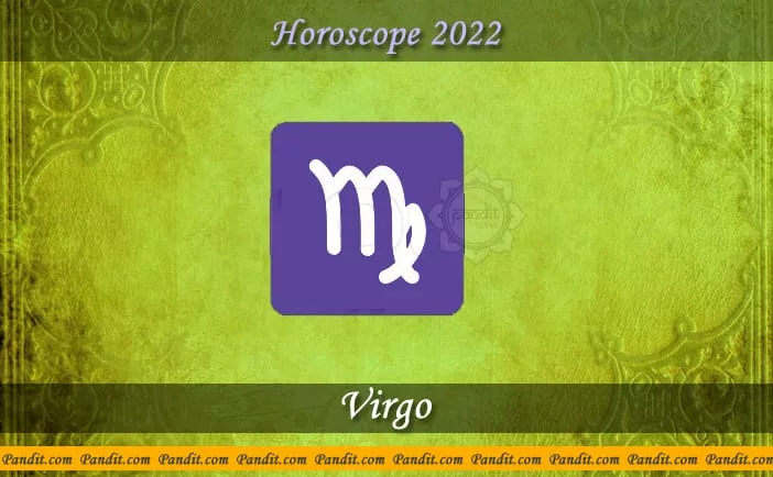 Virgo Yearly Horoscope For 2022