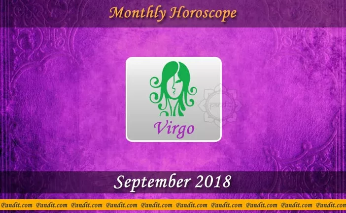 Virgo Monthly Horoscope For September 2018