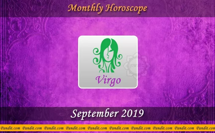 Virgo Monthly Horoscope For September 2019