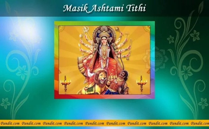 Masik Ashtami Tithi