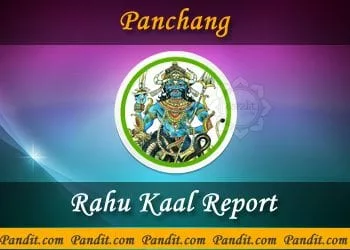 Rahu Kaal Report