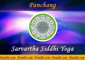 Sarvartha Siddhi Yoga