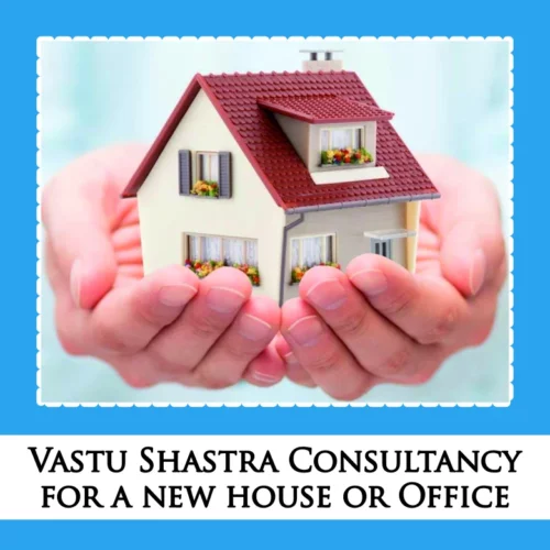 Vastu Shastra Consultancy for a new house or Office