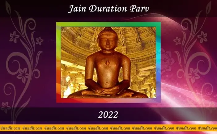 Jain Duration Parv 2022