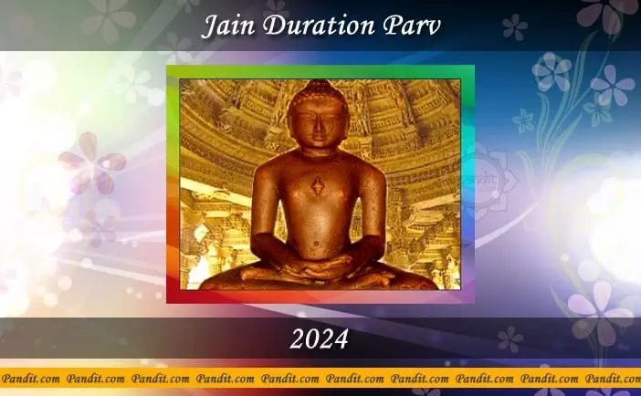 Jain Duration Parv 2024