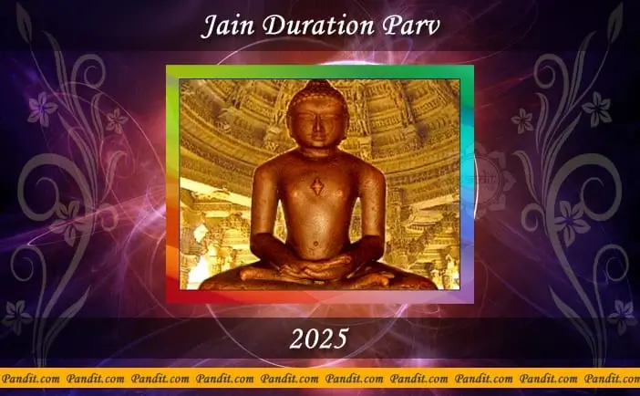 Jain Duration Parv 2025